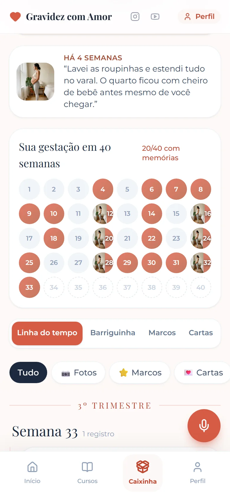 Memória de 4 semanas atrás e coleção das 40 semanas